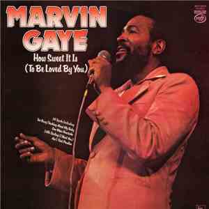Marvin Gaye - How Sweet It Is (To Be Loved By You) album