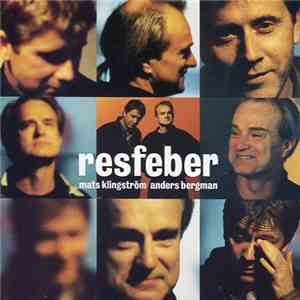 Mats Klingström, Anders Bergman - Resfeber album