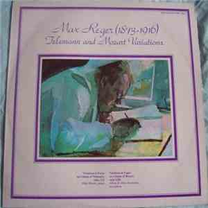 Max Reger - Telemann And Mozart Variations album