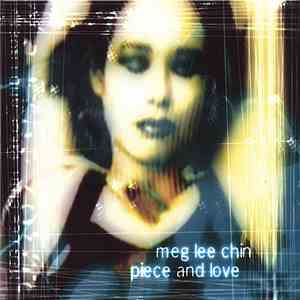 Meg Lee Chin - Piece And Love album