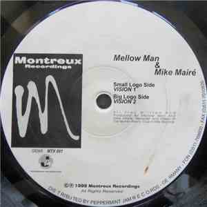 Mellow Man & Mike Mairé - Vision album