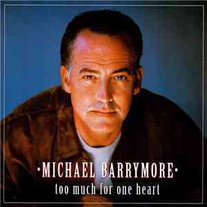 Michael Barrymore - Too Much For One Heart album