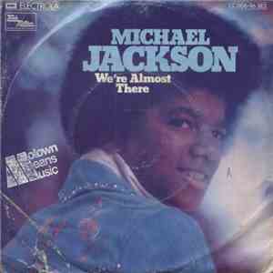 Michael Jackson - We're Almost There album