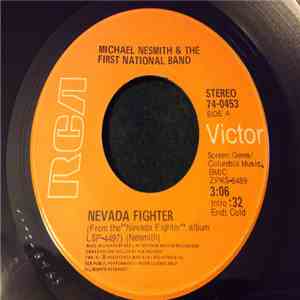 Michael Nesmith And The First National Band - Nevada Fighter / Here I Am album