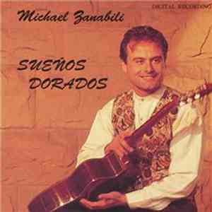 Michael Zanabili - Suenos Dorados album