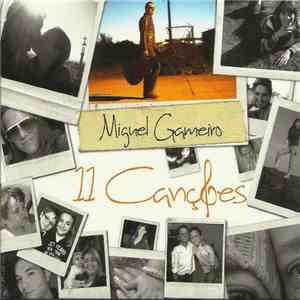 Miguel Gameiro - 11 Canções album