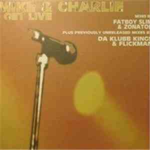Mike & Charlie - I Get Live album
