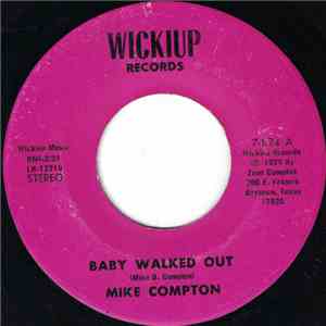 Mike Compton  - Baby Walked Out album