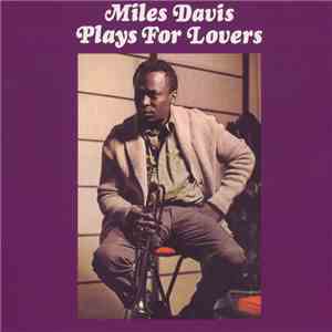Miles Davis - Plays For Lovers album