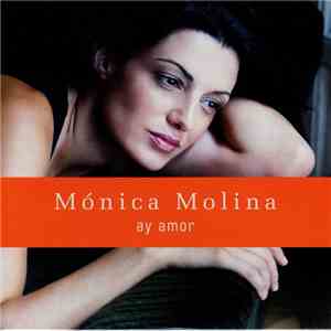 Mónica Molina - Ay Amor album