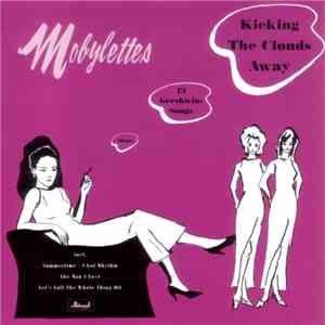 Mobylettes - Kicking The Clouds Away - 13 Gershwin-Songs album