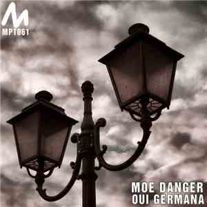 Moe Danger - Oui Germana album