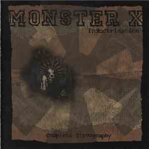 Monster X - Indoctrination album