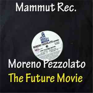 Moreno Pezzolato - The Future Movie album