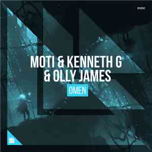 MOTi & Kenneth G & Olly James - Omen album
