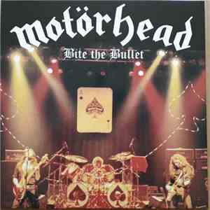Motörhead - Bite The Bullet album