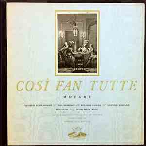Mozart, Herbert von Karajan, The Philharmonia Orchestra And Chorus - Così Fan Tutte album
