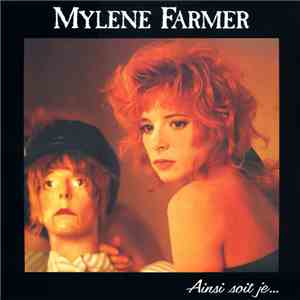 Mylene Farmer - Ainsi Soit Je... album