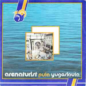 Nevera  - Arenaturist Pula Yugoslavia album
