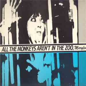 New Age  - All The Monkeys Aren't In The Zoo, Marylou album