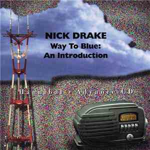 Nick Drake - Way To Blue: An Introduction album