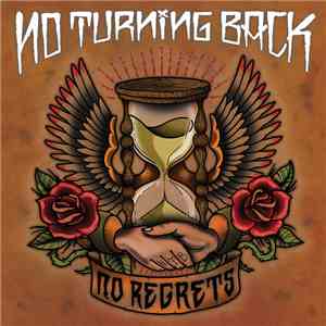 No Turning Back - No Regrets album