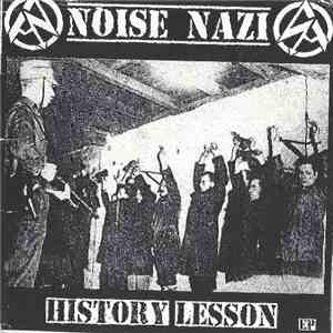 Noise Nazi - History Lession Ep album