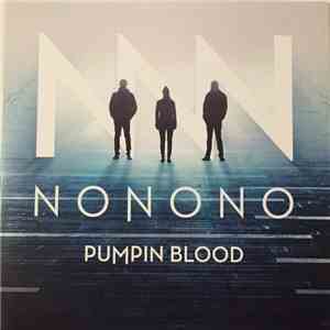 Nonono  - Pumpin Blood album