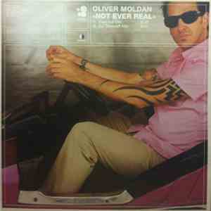 Oliver Moldan - Not Ever Real album