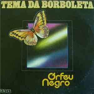 Orfeu Negro - Tema Da Borboleta album