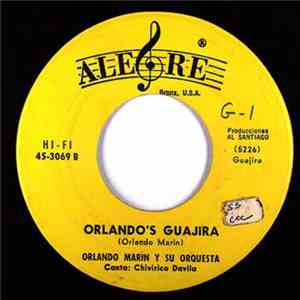 Orlando Marin Y Su Orquesta - Orlando's Guajira / La Casa album
