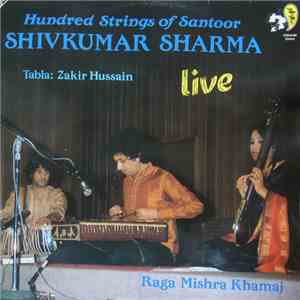 Pandit Shiv Kumar Sharma - Hundred Strings of Santoor album