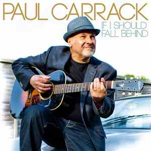 Paul Carrack - If I Should Fall Behind album