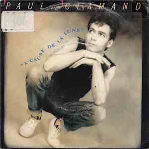 Paul Clamand - A Cause De La Lune album