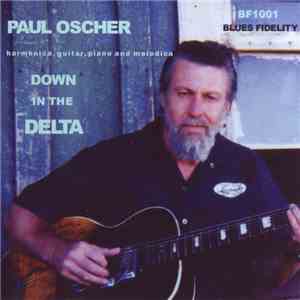 Paul Oscher - Down In The Delta album