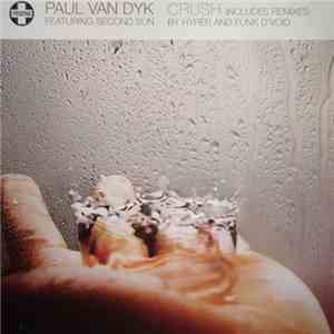 Paul van Dyk Featuring Second Sun - Crush album