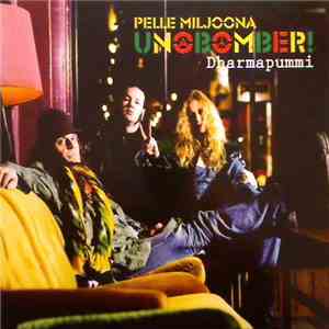 Pelle Miljoona Unabomber! - Dharmapummi album