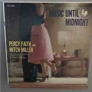 Percy Faith And Mitch Miller - Music Until Midnight album