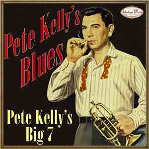 Pete Kelly's Big 7 - Pete Kelly's Blues album