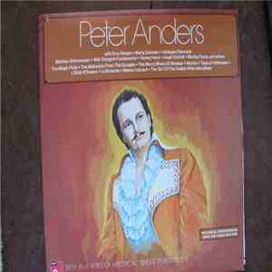 Peter Anders  - Peter Anders: Historical Performances From The Years 1942-1946, Sixth In A Series Of Historical "Singer Portraits" album