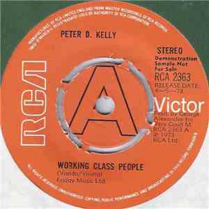 Peter D. Kelly - Working Class People album
