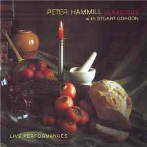 Peter Hammill With Stuart Gordon - Veracious album