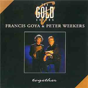 Peter Weekers & Francis Goya - Together album