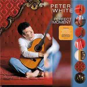 Peter White - Perfect Moment album