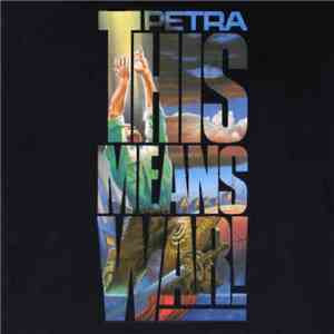 Petra  - This Means War album
