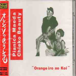 Pianica Maeda, Chieko Beauty - Orange Iro No Koi album