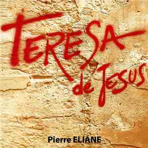 Pierre Eliane - Teresa De Jesus album