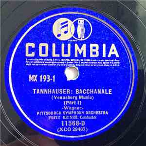 Pittsburgh Symphony Orchestra, Fritz Reiner, Wagner - Tannhauser: Bacchanale (Venusberg Music) album