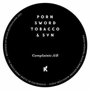 Porn Sword Tobacco & SVN  - Complaints album