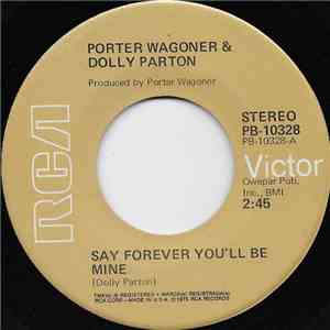 Porter Wagoner & Dolly Parton - Say Forever You'll Be Mine album